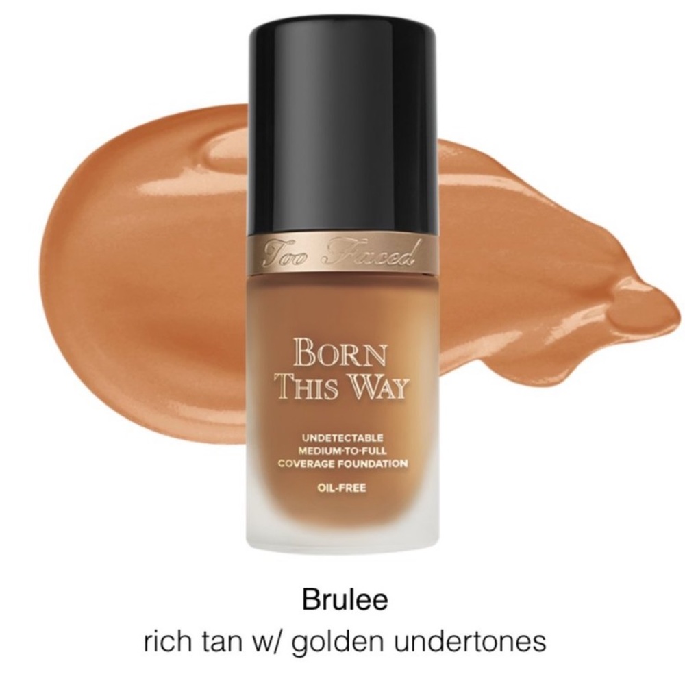 TOO FACED Born This Way Undetectable Medium to Full Coverage Foundation Brulee